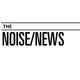 NOISE-NEWS International Announces Release of First Podcast: The Noise/News